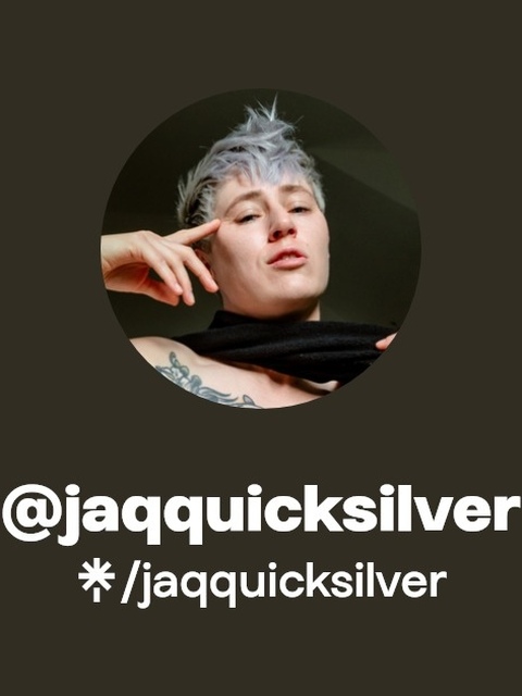 Jaqquicksilver
